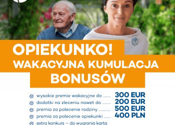 Latem zyskujesz więcej - Wakacyjna kumulacja bonusów