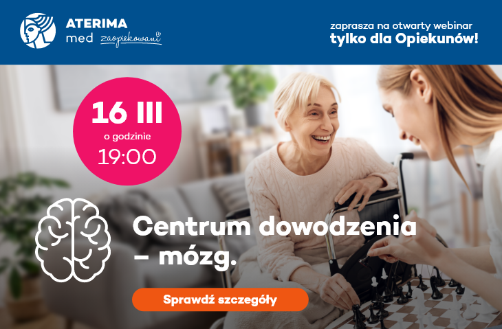 ATERIMA MED Zaopiekowani | Światowy Tydzień Mózgu - bezpłatne webinarium 16.03.2023 o godz. 19:00.